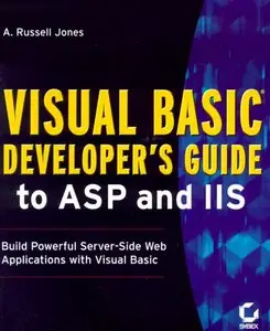 Visual Basic Developer's Guide to Asp and IIS (repost)