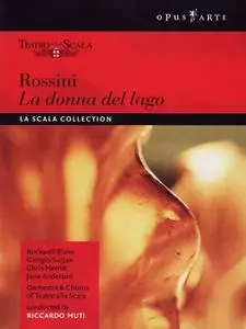 Riccardo Muti, Orchestra del Teatro alla Scala - Rossini: La donna del lago (2004/1992)