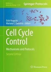 Cell Cycle Control: Mechanisms and Protocols (Repost)