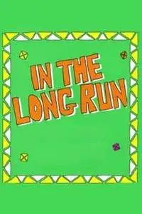 In the Long Run S01E06