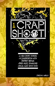 Crap Shoot 01 (2013)