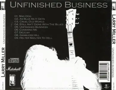 Larry Miller - Unfinished Business (2010)