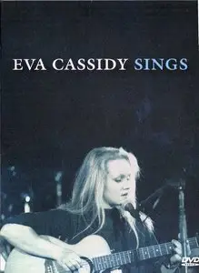 Eva Cassidy - Sings (2004)