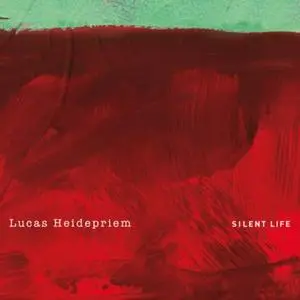 Lucas Heidepriem - Silent Life (2020) [Official Digital Download 24/96]