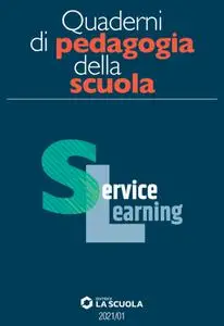 Scuola e Didattica - Quaderni di pedagogia della scuola - N.1 2021