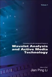 Wavelet Analysis And Active Media Technology (3 Vol. Set)