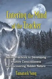 Entering the Mind of the Tracker