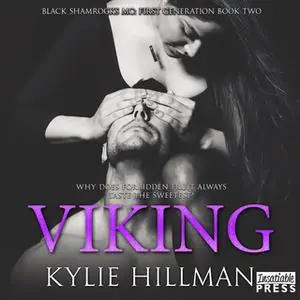 «Viking» by Kylie Hillman