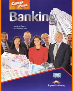 ENGLISH COURSE • Career Paths English • Banking • Student's Book (2011)