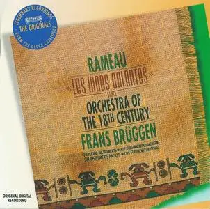Frans Brüggen - Rameau: Les Indes Galantes Suite (2006)
