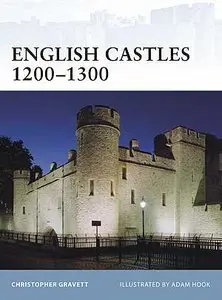 English Castles 1200-1300 (Fortress 86) (repost)