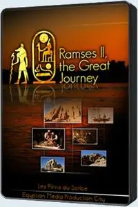 Ramesses II: The Great Journey (2011)