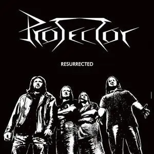 Protector - Resurrected (2018)