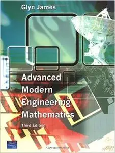Advanced Modern Engineering Mathematics Ed 3