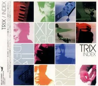 Trix - Index (2004) {Japan}