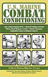 U.S. Marine Combat Conditioning (US Army Survival)