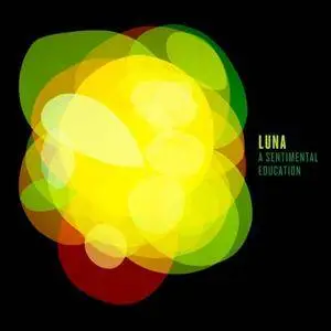 Luna - A Sentimental Education (2017)