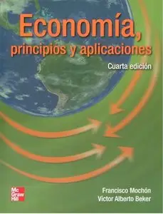 Economia - Principios Y Aplicaciones