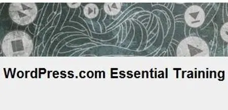 WordPress.com Essential Training (2012)