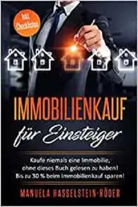 Immobilienkauf für Einsteiger