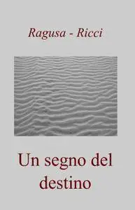 Un segno del destino