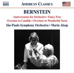 Sao Paulo Symphony Orch. - Bernstein: Anniversaries, Fancy Free Suite, Overture to Candide & Overture to Wonderful Town (2018)