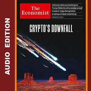 The Economist • Audio Edition • 19 November 2022