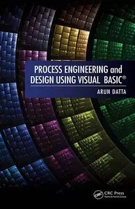 Process Engineering and Design Using Visual Basic (repost)