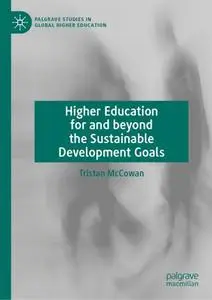 Higher Education for and beyond the Sustainable Development Goals