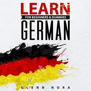 Learn German for Beginners & Dummies [Audiobook]