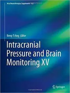 Intracranial Pressure and Brain Monitoring XV