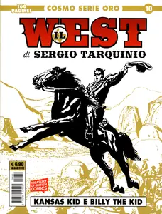 Cosmo Serie Oro - Volume 10 - Il West Di Sergio Tarquinio, Kansas Kid E Billy The Kid