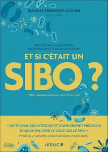 Isabelle Einbinder Dohan, "Et si c'était un SIBO ?"
