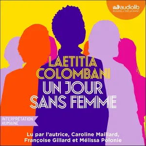 Laetitia Colombani, "Un jour sans femme"