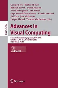 Advances in Visual Computing: Second International Symposium, ISVC 2006 Lake Tahoe, NV, USA, November 6-8, 2006. Proceedings, P