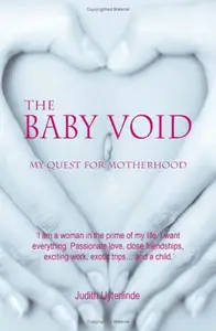 Baby Void: My Quest for Motherhood