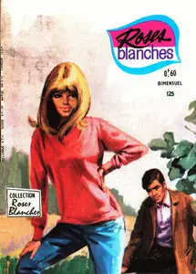 Roses Blanches - Tome 125 - Aventures Au Mexique