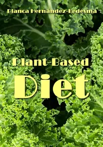 "Plant-Based Diet" ed. by Blanca Hernández-Ledesma