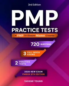 PMP Mock Practice Tests: PMP Exam Prep Questions Aligned with PMBOK 8th Edition