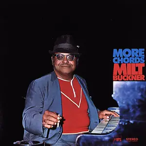 Milt Buckner - More Chords (1969/2015) [Official Digital Download]
