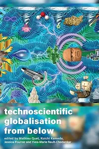 Technoscientific Globalisation from Below