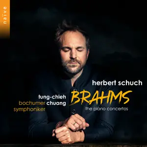 Herbert Schuch - Brahms- The Piano Concertos (2025) [Official Digital Download 24/96]