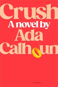 Crush: A Novel