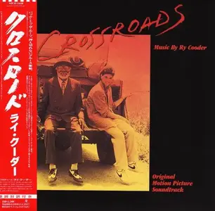 Ry Cooder - Crossroads [OST] (1986) [Japanese Edition 2009]