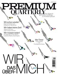 Premium Quarterly - Ausgabe 3 2024