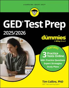 GED Test Prep 2025/2026 For Dummies: Book + 3 Practice Tests Online, 7th Edition