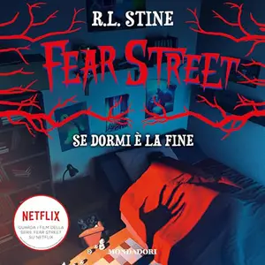 «Se dormi è la fine? Fear Stree» by R.L. Stine