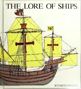 The Lore of Ships (Repost)