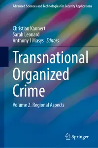 Transnational Unconventional Organized Crime: A National and Global Security Concern