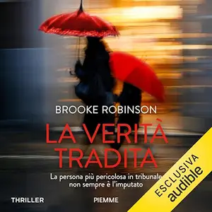 «La verità tradita» by Brooke Robinson